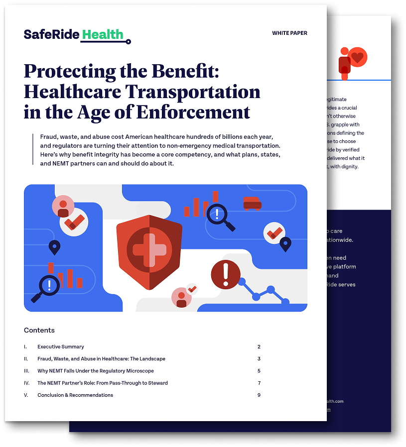 Protecting the Benefit: Healthcare Transportation in the Age of Enforcement